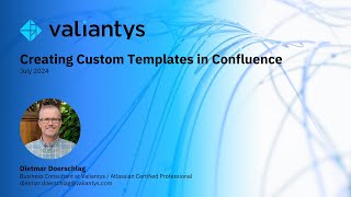 Creating Custom Templates in Confluence | July 2024