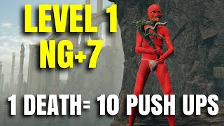 NG+7, LV1, DLC Weapons Only, 1 Death=10 Push Ups !run