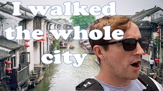 I walk the entire city of Suzhou for a total of 35km /Suzhou 苏州