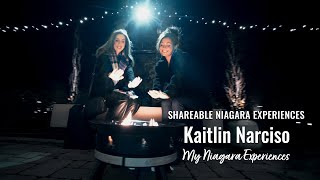 Shareable Niagara Experiences with Kaitlin Narciso – My Niagara Experiences