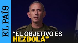 El portavoz militar de Israel: "Las aldeas libanesas estaban lista para un ataque contra Israel"