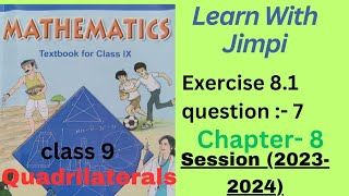 ex 8.1 q7 class 9 maths// Quadrilaterals// chapter 8// cbse ncert solution// proof with concept