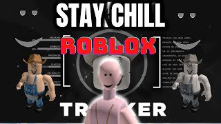 VERY CHILL ROBLOX GAME [Roblox Flamingo Tracker Raid](STAY CHILL)