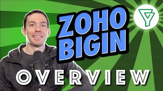 Zoho Bigin Overview under 5 minutes