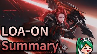 [Lost Ark] LOA-ON Summary