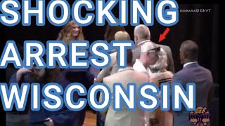 SHOCKING ARREST WISCONSIN GRADUATION