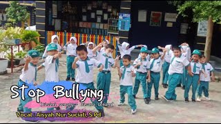 STOP BULLYING (Disini senang, Disana senang)