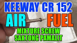 KEEWAY CAFE RACER 152 Air Fuel Mixture Screw Replacement (Saktong Pamalit)