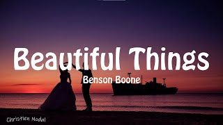 Benson Boone - Beautiful Things (lyrics)