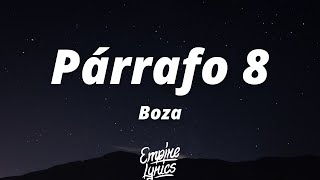 Boza - Párrafo 8 (Letra/Lyrics)