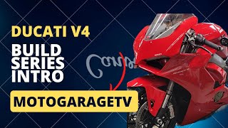 Ducati Panigale V4 Build Series Intro