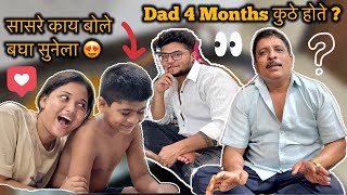 Vlog 329 | Dad आले 4 Months ने घरी 😍 | आम्ही केला पाहुणचार आणि सुनेला बघा काय बोले 🤫 | Family Time 🥰