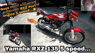 Yamaha RXZ 135 5 speed Port engine.... 💥||Guys അന്ന് ഓടിക്കാൻ കഴിയാത്ത RXZ 5 speed... ❗