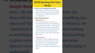 IELTS Speaking Test "Study" #ielts #shorts #short #study #speakenglish