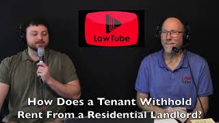 How does a tenant withhold rent from the landlord when there are problems with the rental?