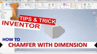 Inventor How To Chamfer With Dimension