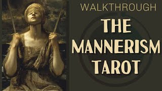 WALKTHROUGH: THE MANNERISM TAROT BY LUCA DECKS #tarotwalkthrough