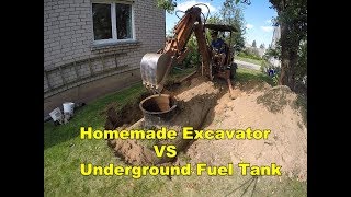 Homemade Excavator vs Underground Tank