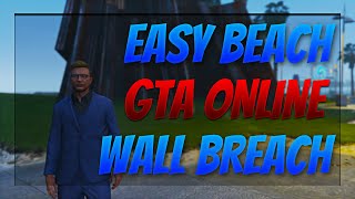 EASY GTA 5 ONLINE BEACH WALL BREACH | GTA 5 ONLINE WORKING WALL BREACH 2021 | #Shorts