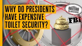 The US President's $2,744 Per Hour Toilet Security (Shocking)