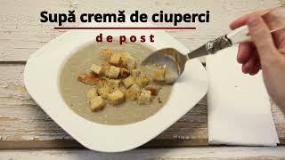 Supă cremă de ciuperci