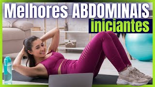 MELHORES EXERCÍCIOS ABDOMINAIS para iniciantes