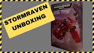 Stormraven Unboxing