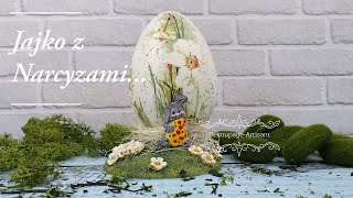 Decoupage# Jajko z Narcyzami# Egg with Narcissus# DIY tutorial...