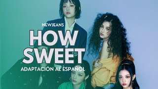 NewJeans - How Sweet | Adaptación para cover en español