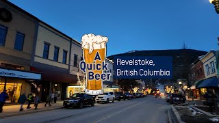 A Quick Beer in Revelstoke, British Columbia