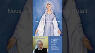 [1Mn] Message de la vierge Marie du 25 mars lors de l'apparition à Medjugorje, par sr Emmanuel