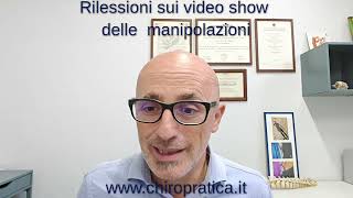 Riflessioni sui video show sulle manipolazioni