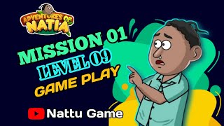 NATIA GAME | MISSION-01 LEVEL-09 GAME PLAY | ADVENTURES OF NATIA | @utkalcartoonworld #natiagame