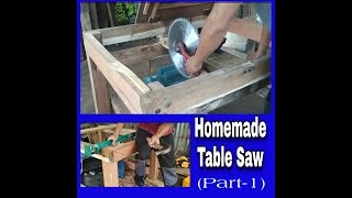 Homemade Table Saw |DIY (Part-1)