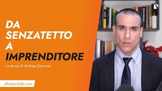 DA SENZATETTO A IMPRENDITORE: storia di SUCCESSO