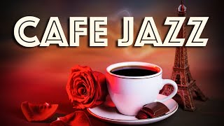 Cafe Music | Uplifting Saxophone Jazz Music to Start Your Day | Coffee Music