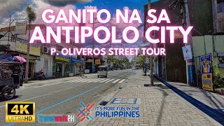 [4K] P. OLIVEROS STREET | Antipolo City Rizal | Philippines