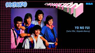 Yo No Fui - Menudo :: LP Evolución 1984  (HQ)