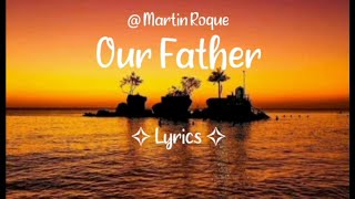 Our Father | Lyrics Video