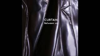 Curtain - Against the Wall