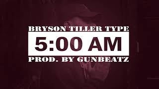 Bryson Tiller type beat - 5AM | Prod  By GunBeatz