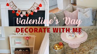 DECORATING FOR VALENTINE'S DAY | CLEAN & DECORATE WITH ME | VALENTINE'S DAY DECOR IDEAS