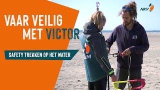 NKV Vaar Veilig met Victor deel 2: Safety trekken op het water