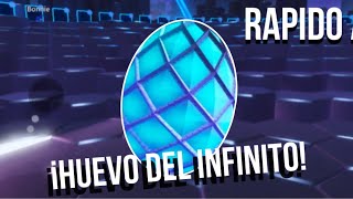 COMO CONSEGUIR EL HUEVO del INFINITO RAPIDO INFITE EGG FAST ROBLOX