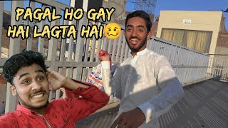 Lag ta hai or roza ma Pagal ho gay🤔 | Hasnainamir768 | Dialy Vlogging |