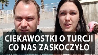 #22 Turcja TOP ciekawostki o Turcji! Co nas zaskoczyło?