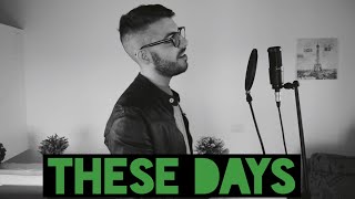 These Days - Rudimental feat. Jess Glynne, Macklemore & Dan Caplen (Andrea Panetto cover)