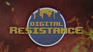 Digital Resistance - Trailer