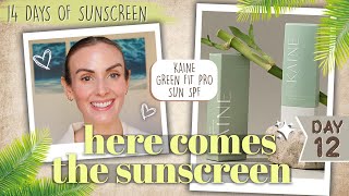 💛 14 DAYS OF SUNSCREEN | DAY 12 - KAINE | Green Fit Pro Sun SPF50