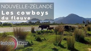 Tour du Monde 1 - les cowboys du fleuve (extrait) - #fautpasrever